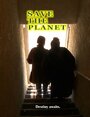 Смотреть «Save the Planet» онлайн фильм в хорошем качестве