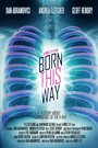 Born This Way (2012) кадры фильма смотреть онлайн в хорошем качестве