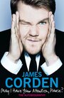 James Corden: May I Have Your Attention, Please? (2011) трейлер фильма в хорошем качестве 1080p