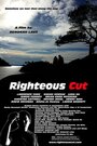 Смотреть «Righteous Cut» онлайн фильм в хорошем качестве