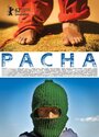 Pacha (2012) трейлер фильма в хорошем качестве 1080p