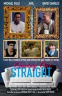 Coming Out Straight (2013) кадры фильма смотреть онлайн в хорошем качестве