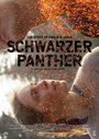 Schwarzer Panther (2014) трейлер фильма в хорошем качестве 1080p