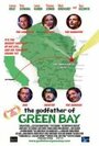 The Godfather of Green Bay (2005) трейлер фильма в хорошем качестве 1080p The Godfather of Green Bay (2005) трейлер фильма в хорошем качестве 1080p