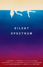 Silent Spectrum (2013) кадры фильма смотреть онлайн в хорошем качестве