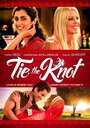 Tie the Knot (2014) кадры фильма смотреть онлайн в хорошем качестве