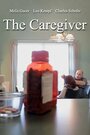 The Caregiver (2013) трейлер фильма в хорошем качестве 1080p