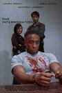 The Interrogation (2012) кадры фильма смотреть онлайн в хорошем качестве