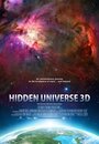 Смотреть «Hidden Universe 3D» онлайн фильм в хорошем качестве