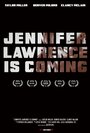 Смотреть «Jennifer Lawrence Is Coming» онлайн фильм в хорошем качестве