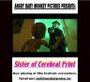 Sister of Cerebral Print (2004)