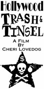 Hollywood Trash & Tinsel (2004) скачать бесплатно в хорошем качестве без регистрации и смс 1080p