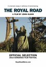 Смотреть «The Royal Road» онлайн фильм в хорошем качестве