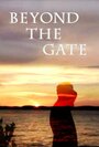 Beyond the Gate (2013)