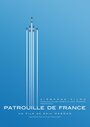 Patrouille de France (2013) трейлер фильма в хорошем качестве 1080p Patrouille de France (2013) трейлер фильма в хорошем качестве 1080p