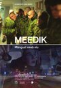 Meedik (2015) кадры фильма смотреть онлайн в хорошем качестве