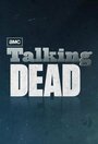 Talking Dead (2011) скачать бесплатно в хорошем качестве без регистрации и смс 1080p Talking Dead (2011) скачать бесплатно в хорошем качестве без регистрации и смс 1080p