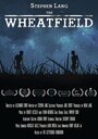 The Wheatfield (2013) трейлер фильма в хорошем качестве 1080p