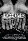 Looms (2014) трейлер фильма в хорошем качестве 1080p