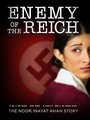 Enemy of the Reich: The Noor Inayat Khan Story (2014) трейлер фильма в хорошем качестве 1080p