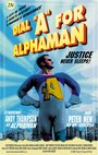 Dial 'A' for Alphaman (2002) скачать бесплатно в хорошем качестве без регистрации и смс 1080p