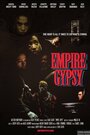 Empire Gypsy (2013) трейлер фильма в хорошем качестве 1080p