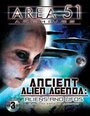 Ancient Alien Agenda: Aliens and UFOs from the Area 51 Archives (2012) кадры фильма смотреть онлайн в хорошем качестве