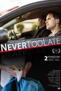 Never Too Late (2013) кадры фильма смотреть онлайн в хорошем качестве