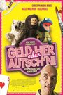 Geld her oder Autsch'n! (2013) кадры фильма смотреть онлайн в хорошем качестве