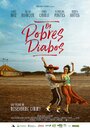 Os Pobres Diabos (2013) скачать бесплатно в хорошем качестве без регистрации и смс 1080p