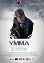 Смотреть «Ymma» онлайн фильм в хорошем качестве