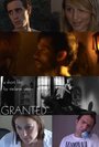 Granted! (2005) трейлер фильма в хорошем качестве 1080p