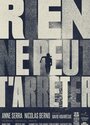 Rien ne peut t'arrêter (2014) трейлер фильма в хорошем качестве 1080p