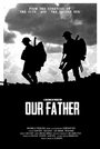 Our Father (2015) трейлер фильма в хорошем качестве 1080p