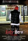 Anti-Hero (2012) кадры фильма смотреть онлайн в хорошем качестве