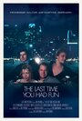 The Last Time You Had Fun (2014) трейлер фильма в хорошем качестве 1080p