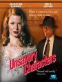 Unsavory Characters (2001) скачать бесплатно в хорошем качестве без регистрации и смс 1080p