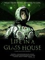 Life in a Glass House (2013) трейлер фильма в хорошем качестве 1080p