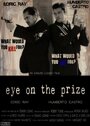 Eye on the Prize (2013) скачать бесплатно в хорошем качестве без регистрации и смс 1080p