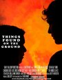 Смотреть «Things Found on the Ground» онлайн фильм в хорошем качестве