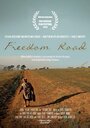 Freedom Road (2013) трейлер фильма в хорошем качестве 1080p