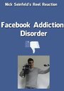 Facebook Addiction Disorder (2012) кадры фильма смотреть онлайн в хорошем качестве