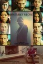 Enemies Close (2013) кадры фильма смотреть онлайн в хорошем качестве