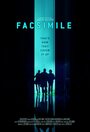 Facsimile (2013) трейлер фильма в хорошем качестве 1080p Facsimile (2013) трейлер фильма в хорошем качестве 1080p