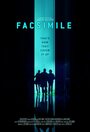 Facsimile (2013) трейлер фильма в хорошем качестве 1080p