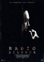 Radio Silence (2013) скачать бесплатно в хорошем качестве без регистрации и смс 1080p