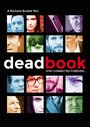 Deadbook (2014) трейлер фильма в хорошем качестве 1080p Deadbook (2014) трейлер фильма в хорошем качестве 1080p