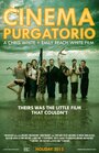 Cinema Purgatorio (2014) трейлер фильма в хорошем качестве 1080p Cinema Purgatorio (2014) трейлер фильма в хорошем качестве 1080p