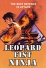 Смотреть «Leopard Fist Ninja» онлайн фильм в хорошем качестве