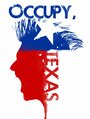 Occupy, Texas (2016) трейлер фильма в хорошем качестве 1080p